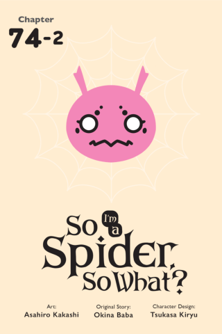 Imagen de apoyo de  So I'm a Spider, So What?, Chapter 742