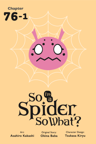 Imagen de apoyo de  So I'm a Spider, So What?, Chapter 761