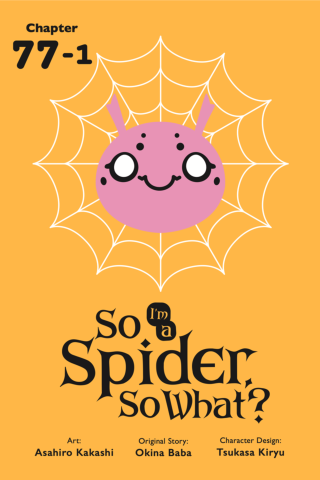 Imagen de apoyo de  So I'm a Spider, So What?, Chapter 771