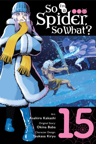 Imagen de apoyo de  So I'm a Spider, So What?, Vol 15 (manga)