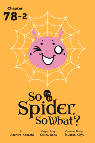Imagen de apoyo de  So I'm a Spider, So What?, Chapter 782