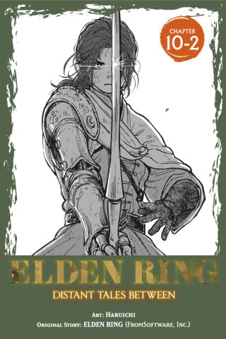 Imagen de apoyo de  Elden Ring: Distant Tales Between, Chapter 102