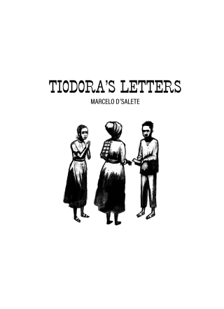 Imagen de apoyo de  Tiodora's Letters: An Enslaved Woman's Fight for Family and Freedom