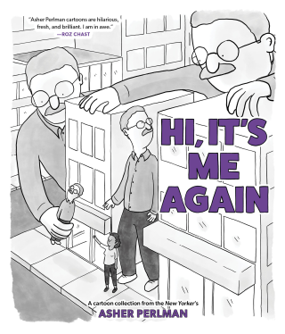 Imagen de apoyo de  Hi, It's Me Again: A Cartoon Collection from the New Yorker's Asher Perlman