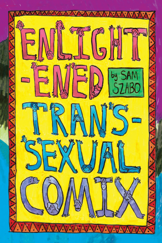 Imagen de apoyo de  Enlightened Transsexual Comix