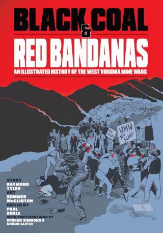 Imagen de apoyo de Black Coal and Red Bandanas: An Illustrated History of the West Virginia Mine Wars