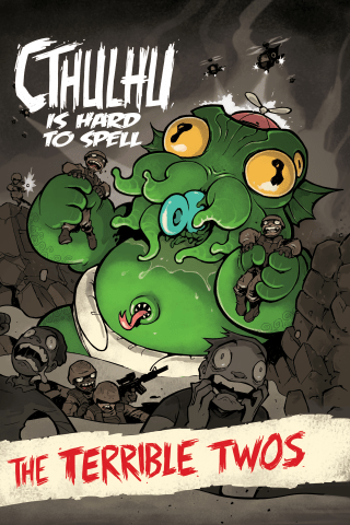 Imagen de apoyo de  Cthulhu is Hard to Spell Vol #2: The Terrible Twos