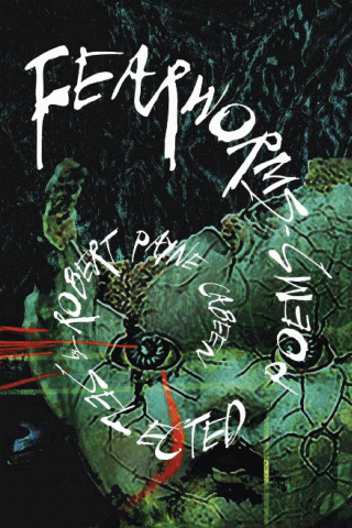 Imagen de apoyo de Fearworms: Selected Poems