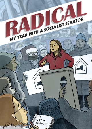 Imagen de apoyo de  Radical: My Year with a Socialist Senator