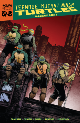 Imagen de apoyo de  Teenage Mutant Ninja Turtles: Reborn, Vol 8--Damage Done