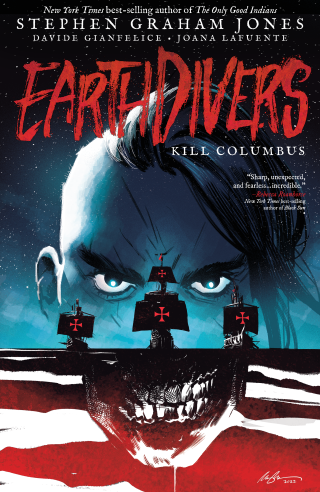 Imagen de apoyo de Earthdivers, Vol 1: Kill Columbus
